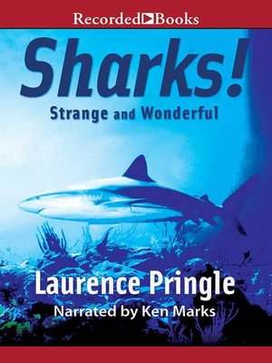 cover image of Sharks! Strange and Wonderful